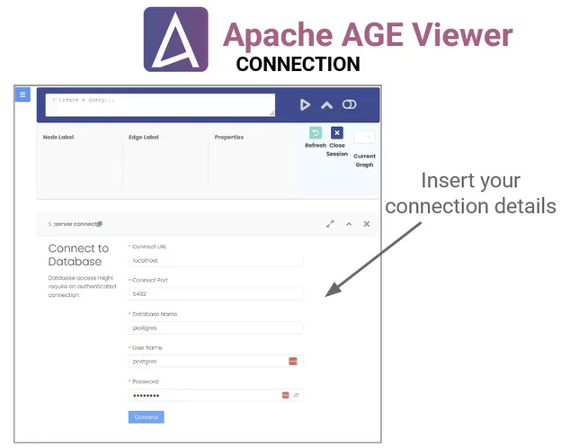 Connecting to your Apache AGE instance from Apache AGE Viewer is also straightforward, but you may run into versioning issues.