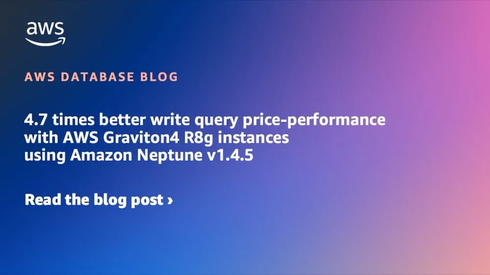 Amazon neptune graph database graviton4 r8g instances