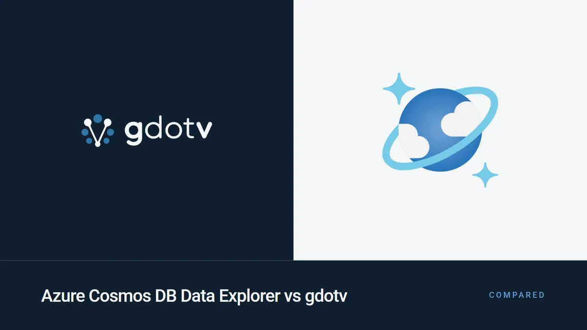 Azure Cosmos DB Data Explorer vs gdotv, compared