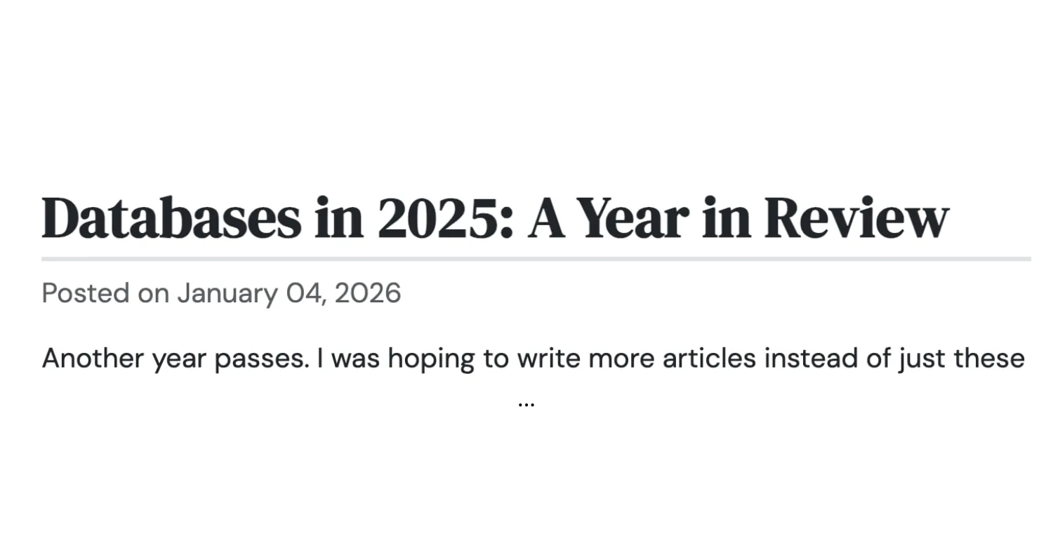 Andy Pavlo, Databases in 2025: A Year in Review blog