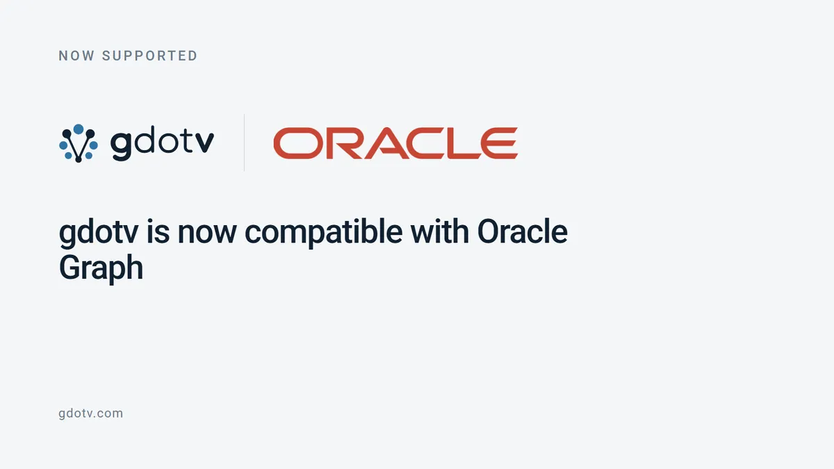 gdotv is now compatible with Oracle Graph