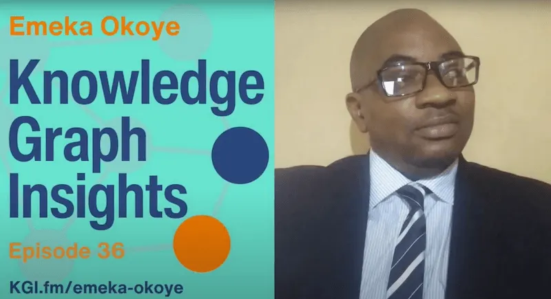Knowledge graph insights podcast emeka okoye semantic web model context protocol