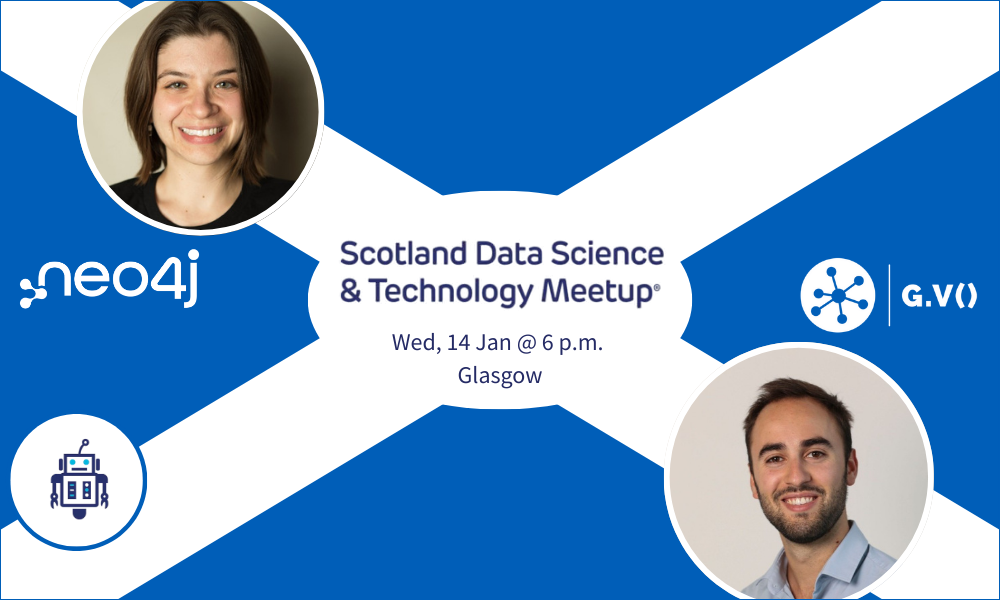 Join Neo4j & G.V() at the Scotland Data Science & Technology Meetup!