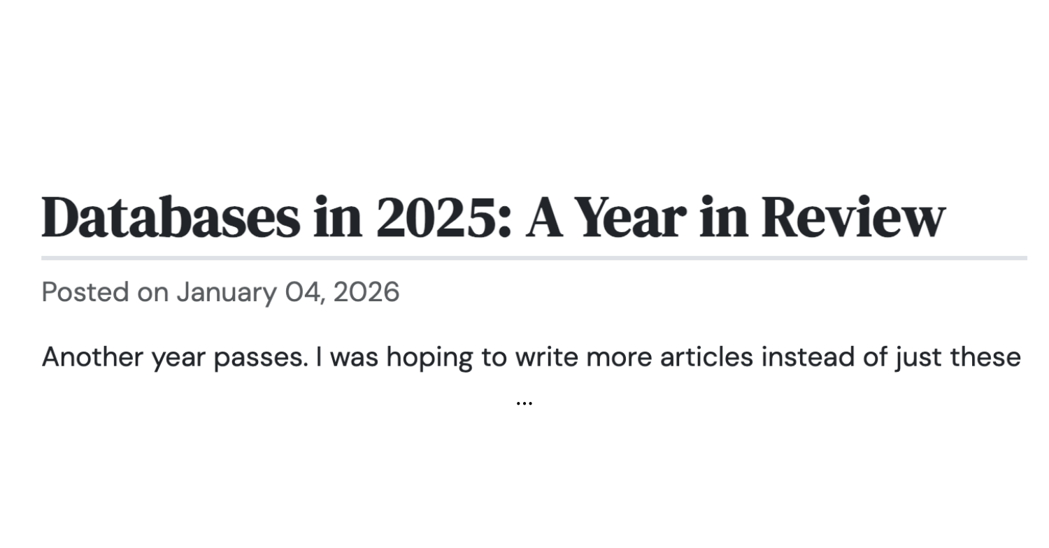 Andy Pavlo, Databases in 2025: A Year in Review blog