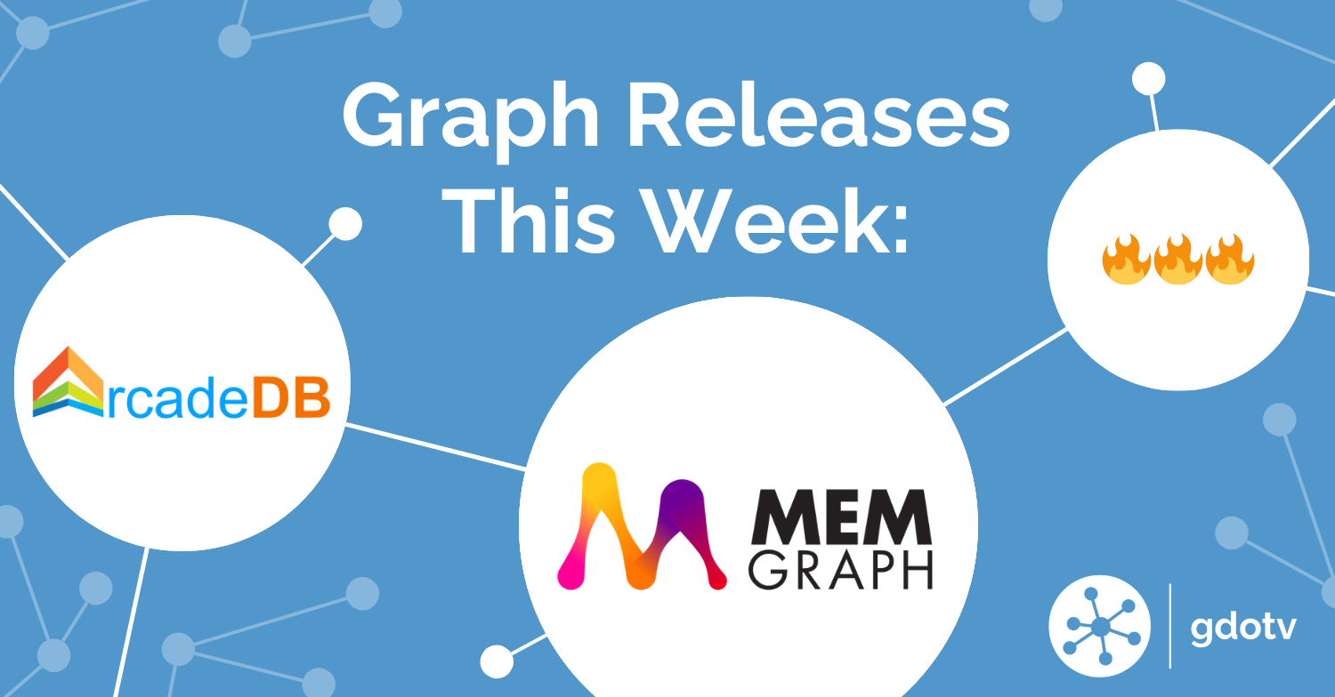Memgraph & ArcadeDB graph database releases