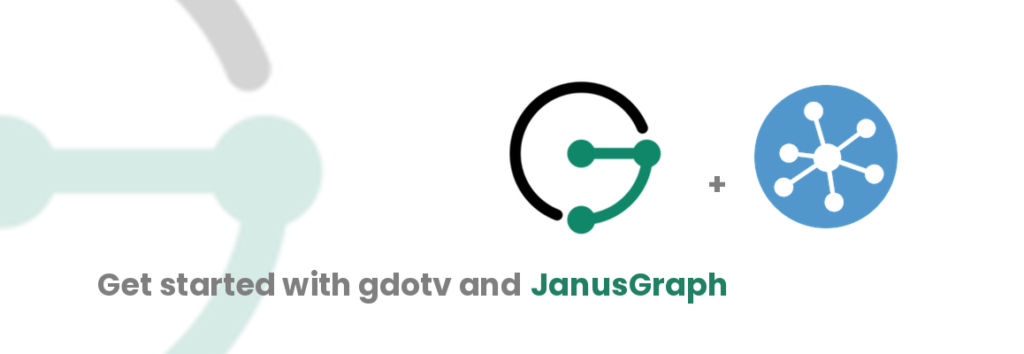 JanusGraph IDE & Graph Visualization | gdotv - Graph Database IDE