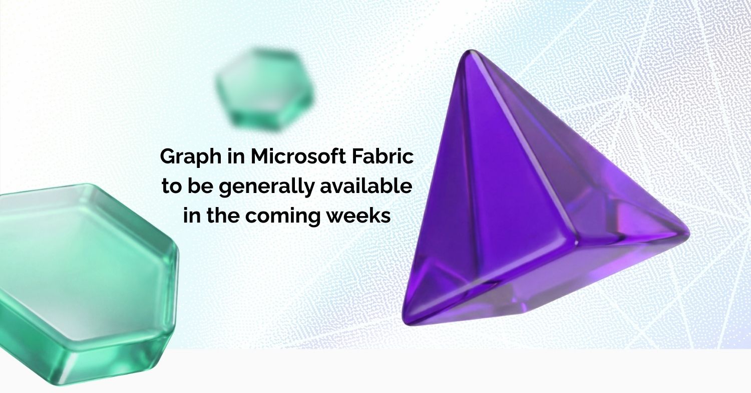 Graph in Microsoft Fabric expected to GA release in April 2026
