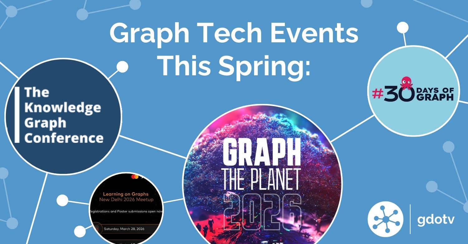 Graph database tech events happening in Spring 2026