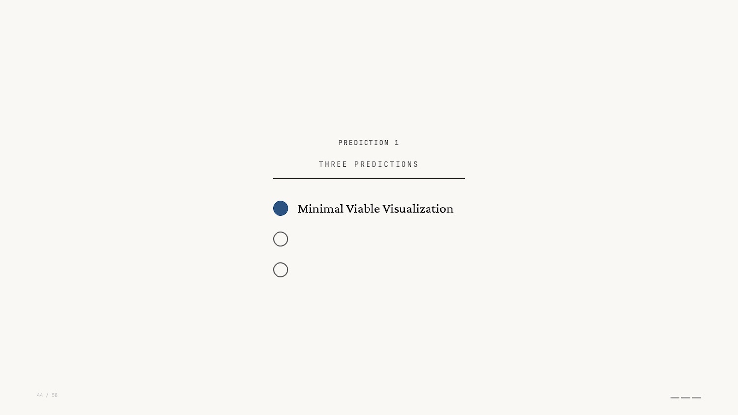 Prediction: minimum viable data visualization