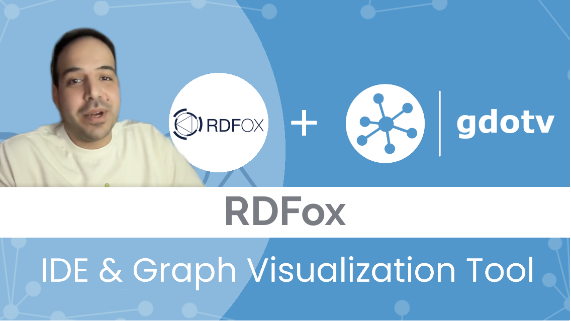 RDFox IDE & Graph Visualization Tool | gdotv - Graph Database IDE