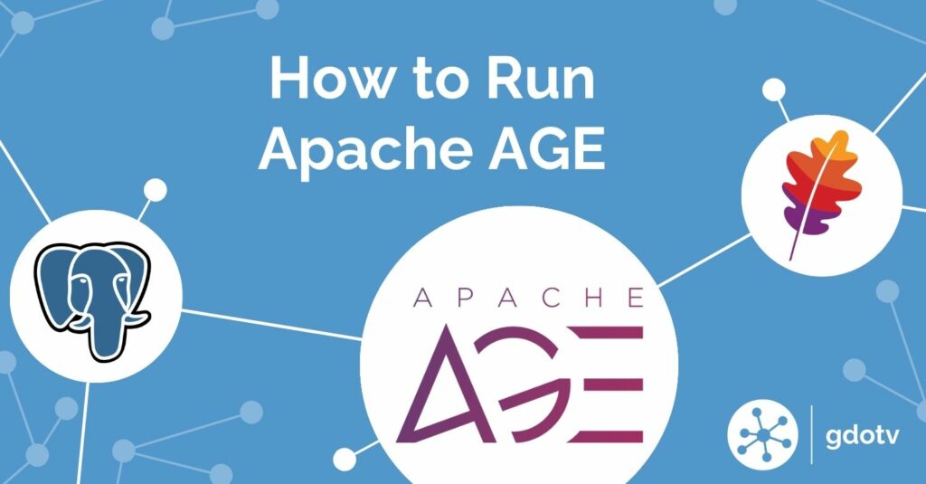 Running Apache AGE: Docker Quickstart and Cloud Postgres Provider Landscape